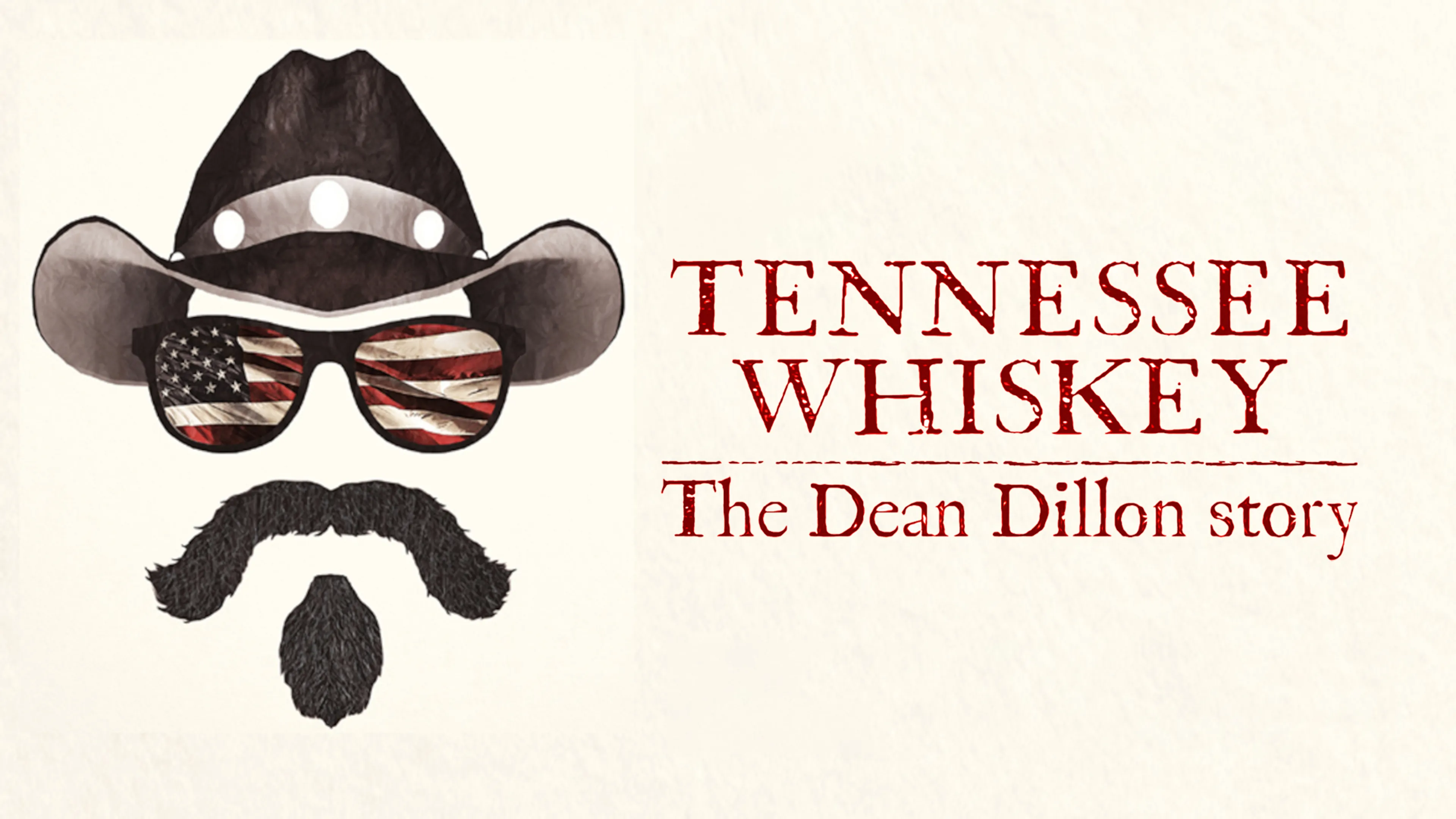 Tennessee Whiskey: The Dean Dillon Story poster